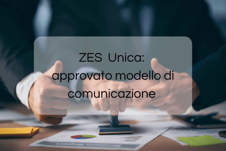 Zes Unica: approvato modello di comunicazione